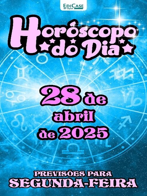 Title details for Horóscopo do Dia by EDICASE GESTAO DE NEGOCIOS EIRELI - Available